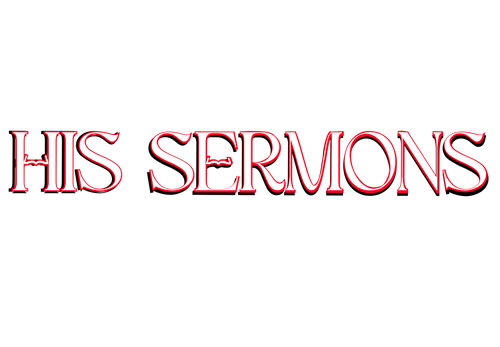 His Sermons