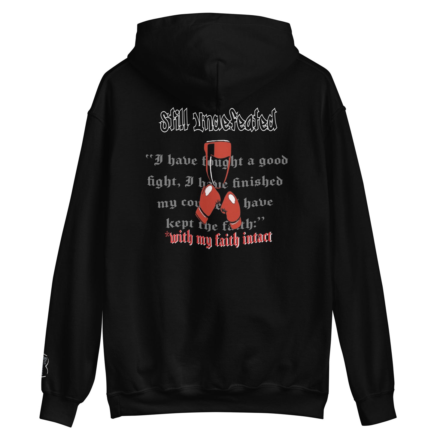 Still Undefeated Unisex Hoodie